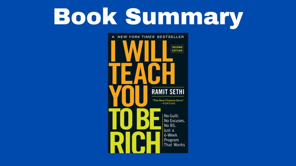 Book Summary I Will Teach You To Be Rich By Ramit Sethi Eric Sandroni