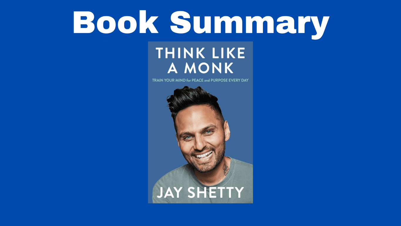 think like a monk summary