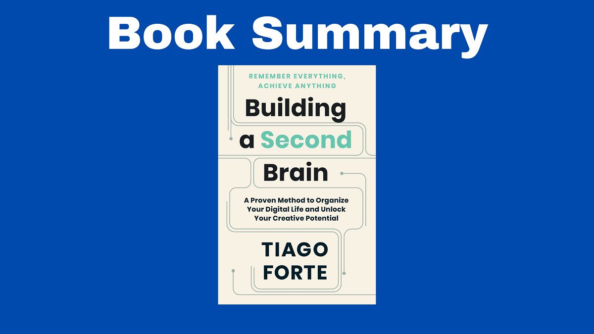 building a second brain summary