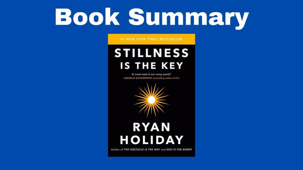stillness is the key summary