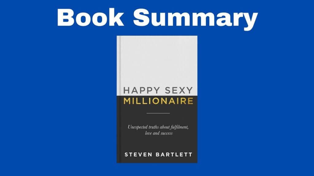 happy sexy millionaire summary