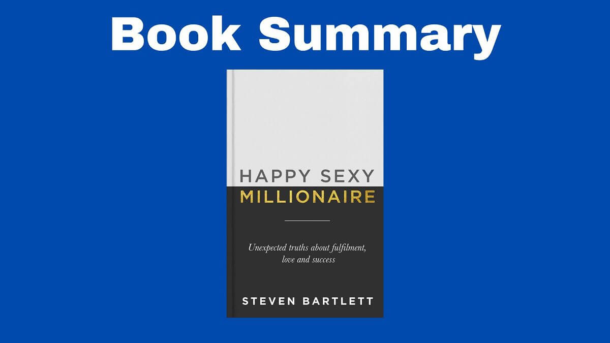 Book Summary Happy Sexy Millionaire Eric Sandroni