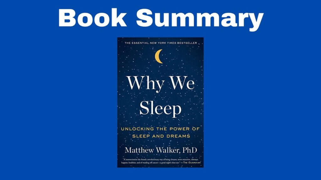 book-summary-why-we-sleep-by-matthew-walker-eric-sandroni