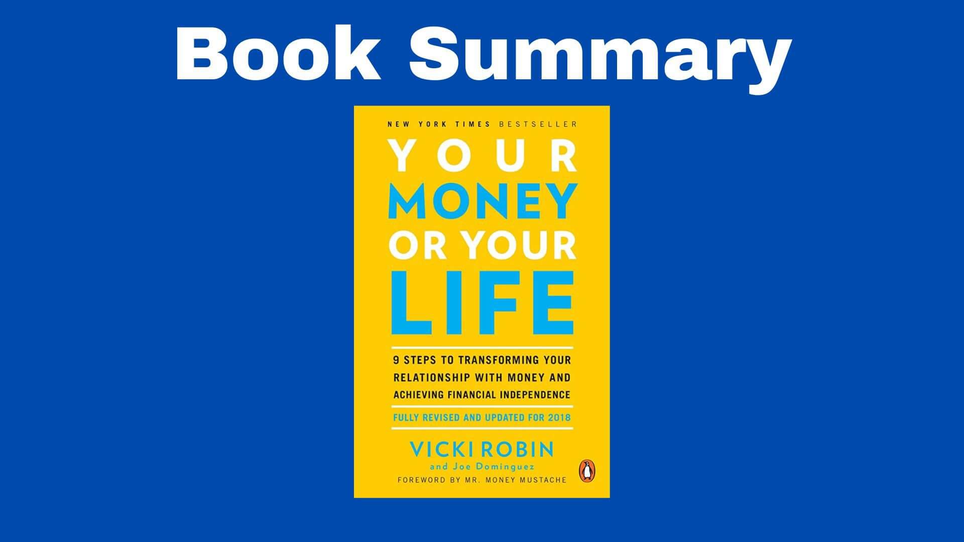 your money or your life summary