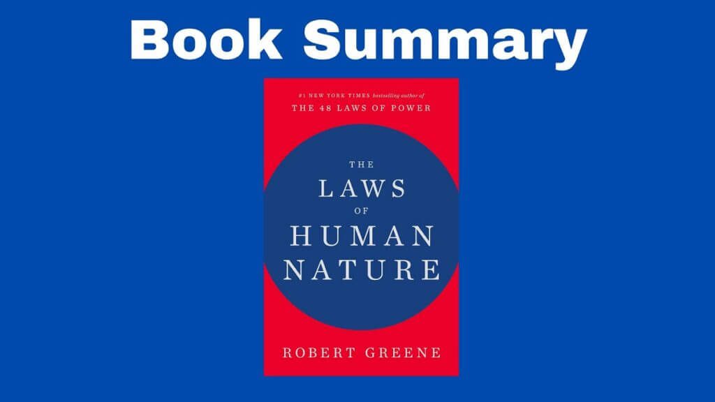 the laws of human nature summary