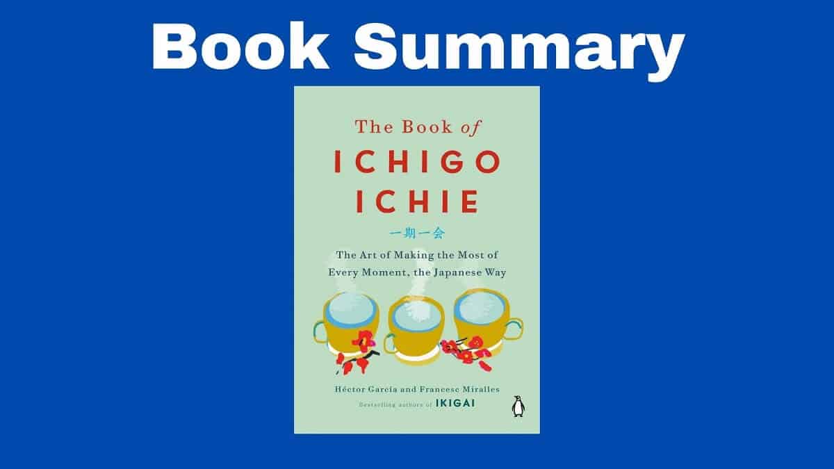 ichigo ichie book summary