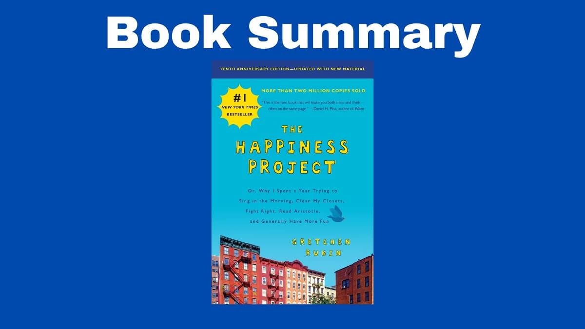 the happiness project book summary