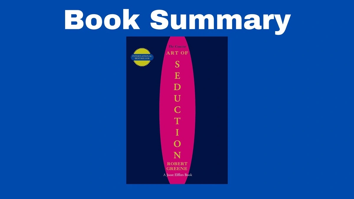 the art of seduction summary